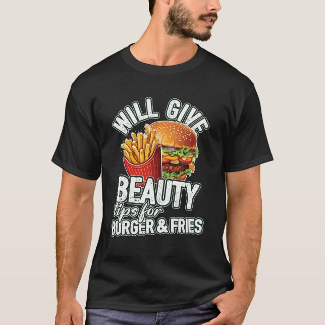 T-shirt Donnera Des Conseils De Beauté Pour Burger Fries B (Devant)