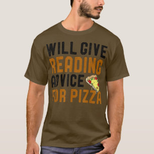 T-shirt Donnera Des Conseils De Lecture Pour Pizza Funny B