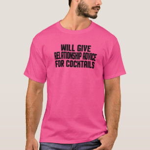 T-shirt Donnera Des Conseils De Relation Pour Les Cocktail