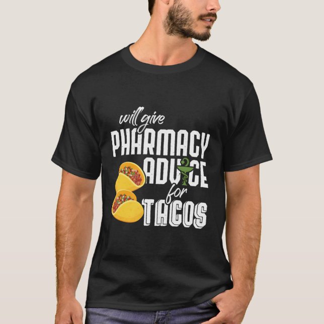 T-shirt Donnera Des Conseils En Pharmacie Pour Tacos Pharm (Devant)