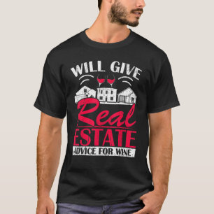 T-shirt Donnera Des Conseils Immobiliers Pour Boire Vin Vr