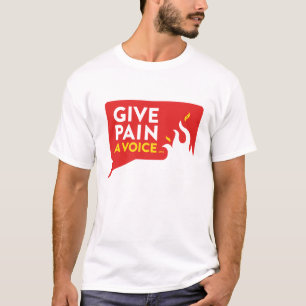 T-shirt Donnez à douleur une voix