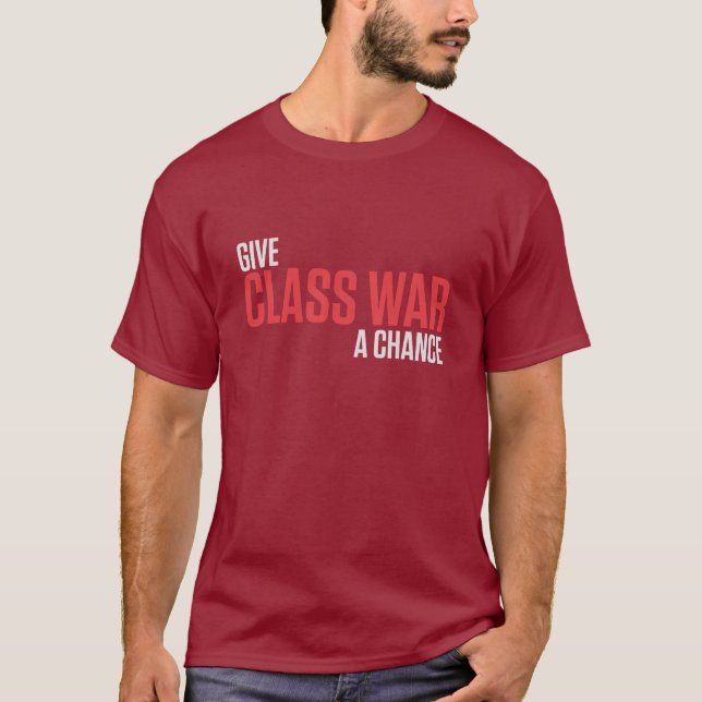 T-SHIRT DONNEZ À GUERRE DE CLASSE UNE OCCASION (Devant)