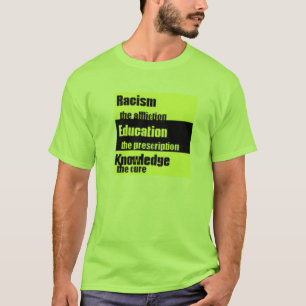 T-shirt Donnez à racisme la botte !
