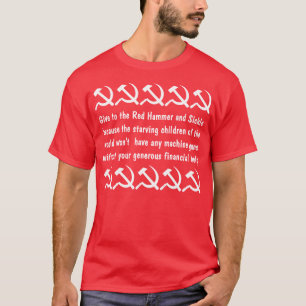 T-shirt Donnez au marteau et à la faucille rouges