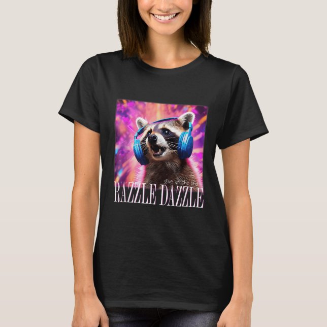 T-shirt Donnez Em The Old Razzles Dazzles Retro Y2k 90s mè (Devant)