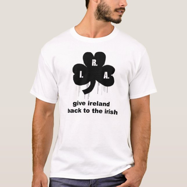 T-shirt donnez l'Irlande de nouveau à l'Irlandais (Devant)