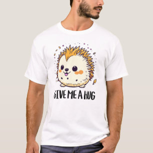T-shirt Donnez-moi un câlin mignon et serré