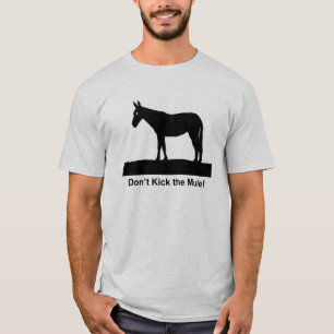 T-shirt Donnez un coup de pied l'habillement de mule