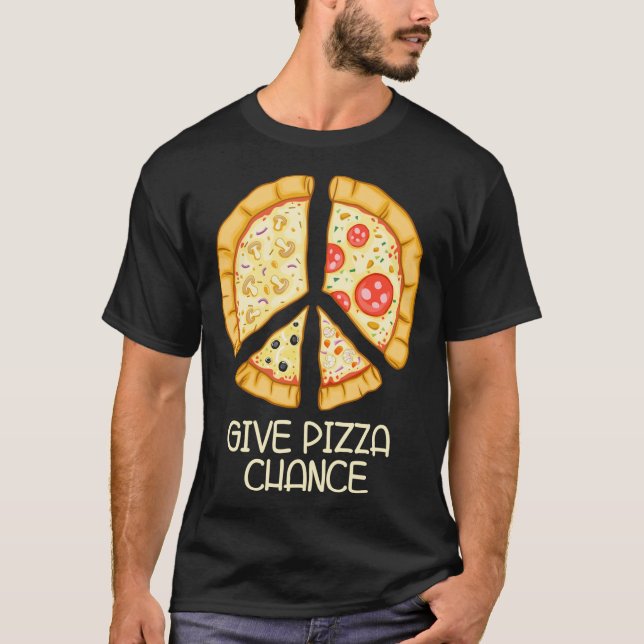 T-shirt Donnez une chance à Pizza - Pizza Pun drôle avec l (Devant)