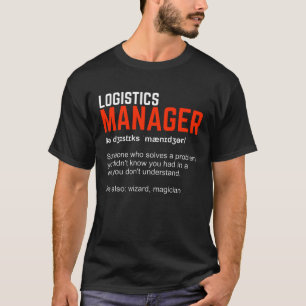 T-shirt Dons à Funny Logistics Manager