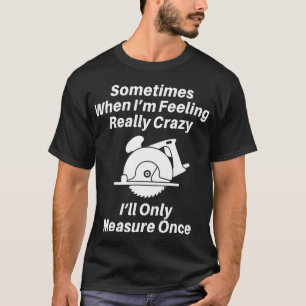 T-shirt Dons De Charpentier De Travail Du Bois Pour Hommes