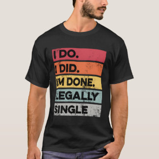 T-shirt Dons de fête de divorce funy Divorce unique légale