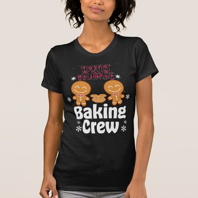 T-shirt DONS Nurse Baking Crew famille correspondant Noël (Devant)
