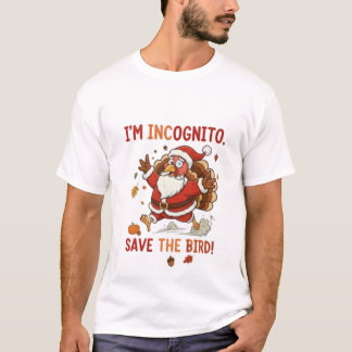 T-shirt don't eat me i'm santa claus