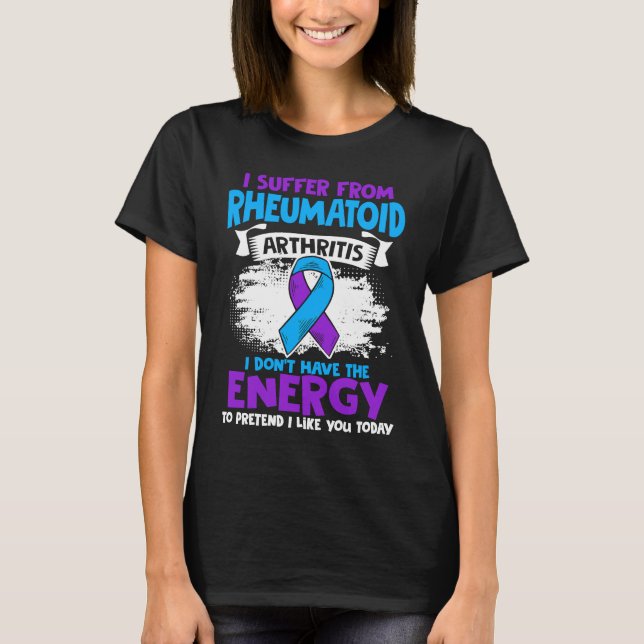 T-shirt Don't Have Energy Ribbon Rheumatoid Arthritis Awar (Devant)