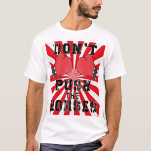 T-Shirt "Don't Push The Horses"