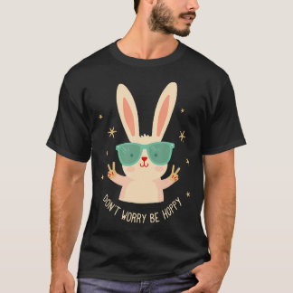 T-shirt Don't Worry Be Hoppy Bunny Face Happy Easter Funny
