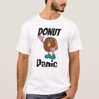T-shirt Donut Panic Funny Donut