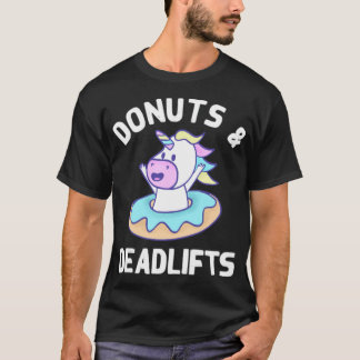 T-shirt Donuts And Deadlifts Unicorn Weightlifting Powerli