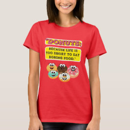 T-shirt DONUTS, parce que la vie est trop courte pour mang