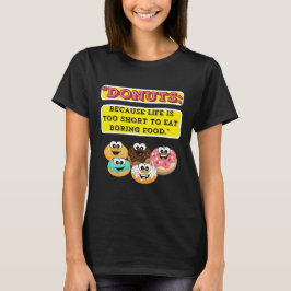 T-shirt DONUTS, parce que la vie est trop courte pour mang