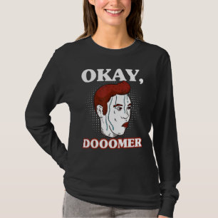 T-shirt Doomer Wojak mème Messy Boomer Doomed Nihilist