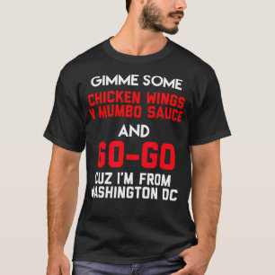 T-shirt Dope Washington Dc Chicken N Mumbo Et Aller