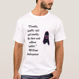 T-Shirt "Doppel, Doppel, Toil und Unruhe...