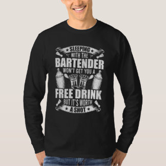 T-shirt Dormir avec un barman ne vous procurera pas un ver