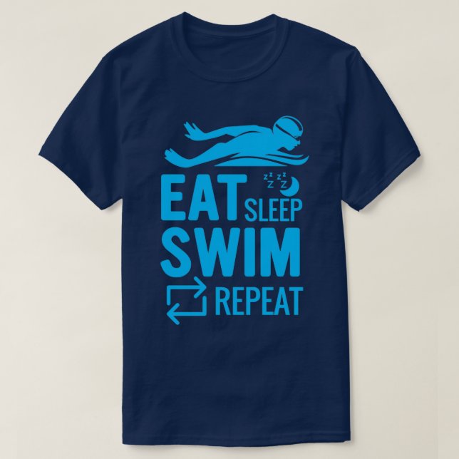 T-shirt DORMIR BAIGNADE RÉPÉTER PISTE Piscine Eau Gi (Design devant)