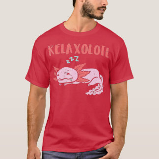 T-shirt Dormir Relaxolotl Axolotl Drôle Napping Hommes Fem