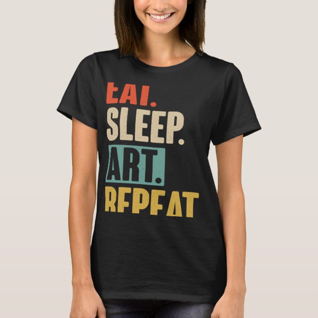 T-shirt Dormir Répéter Artiste Vintage rétro (Devant)