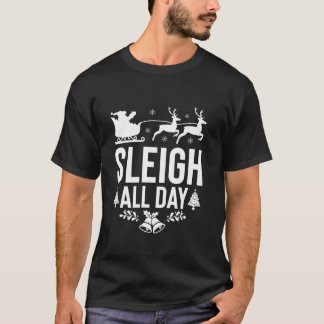 T-shirt Dormir toute la journée Père Noël Sleigh Reindeer 