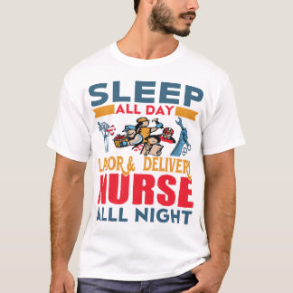 T-shirt Dormir Toute La Journée Travail & Livraison Infirm