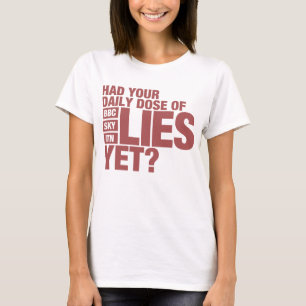 T-shirt Dose quotidienne de mensonges (médias