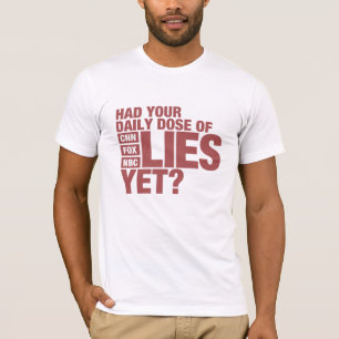T-shirt Dose quotidienne de mensonges (médias des USA)