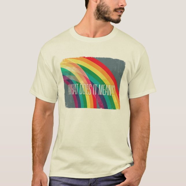 T-shirt Double arc-en-ciel ! Complètement dessus ! (Devant)