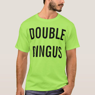 T-shirt Double Dingus