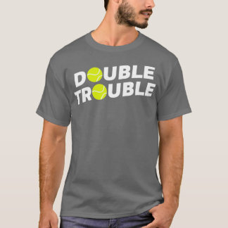 T-shirt Double trouble Funny