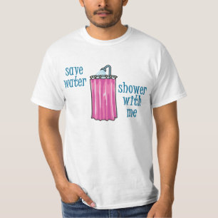 T-shirt Douche avec moi - Sauvez de l'eau