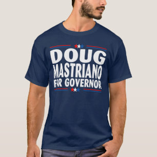 T-shirt Doug Mastriano Pour Gouverneur Pennsylvanie 0 Répu