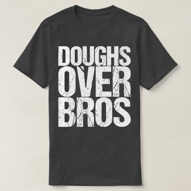 T-shirt Doughs sur Bros (Design devant)