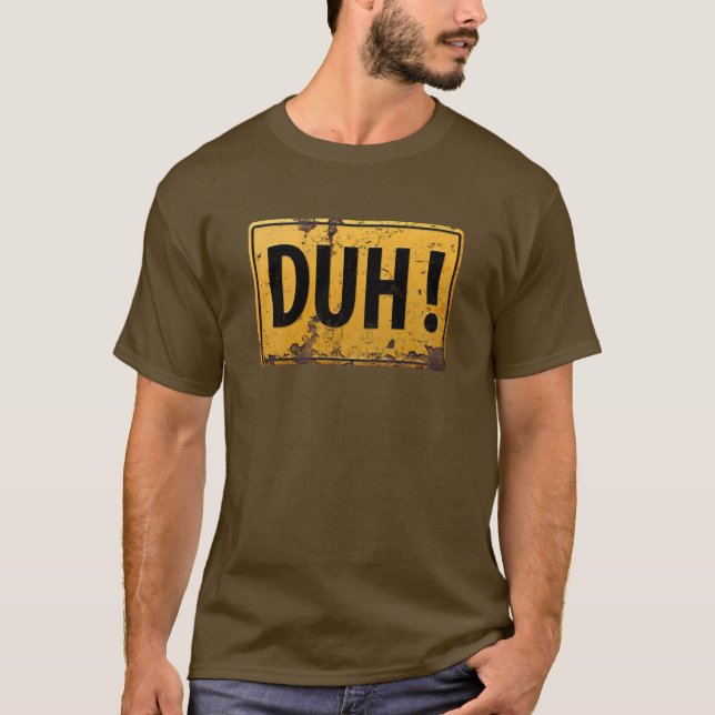 T-shirt DOUH ! - Symbole de prudence Danger Métal Drôle (Devant)