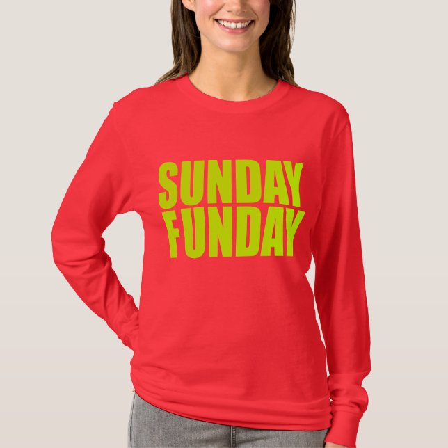 T-shirt Douille de dames de dimanche Funday longue (Devant)