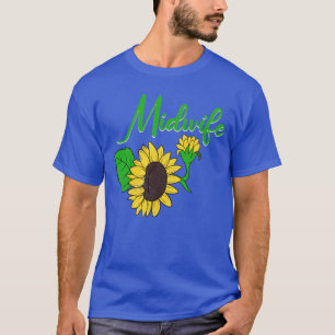 T-shirt Doula Midwifery Soutien à la naissance Sunflower M
