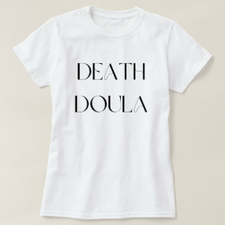 T-shirt Doula mort