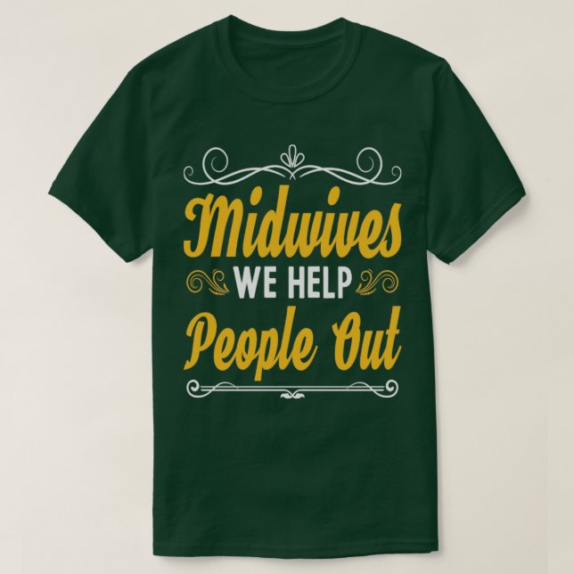 T-shirt Doula Soutien de grossesse Midwifery Funny Midwoma (Design devant)