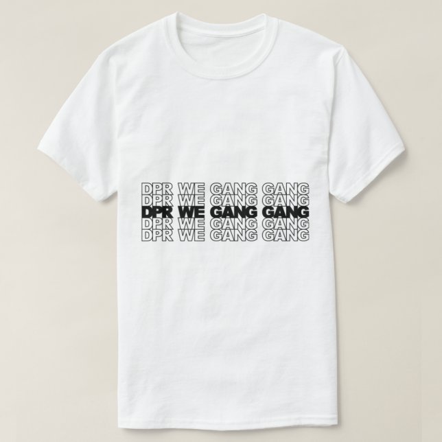 T-shirt dpr on gang gang (Design devant)