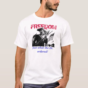 T-shirt Dr. Freedom